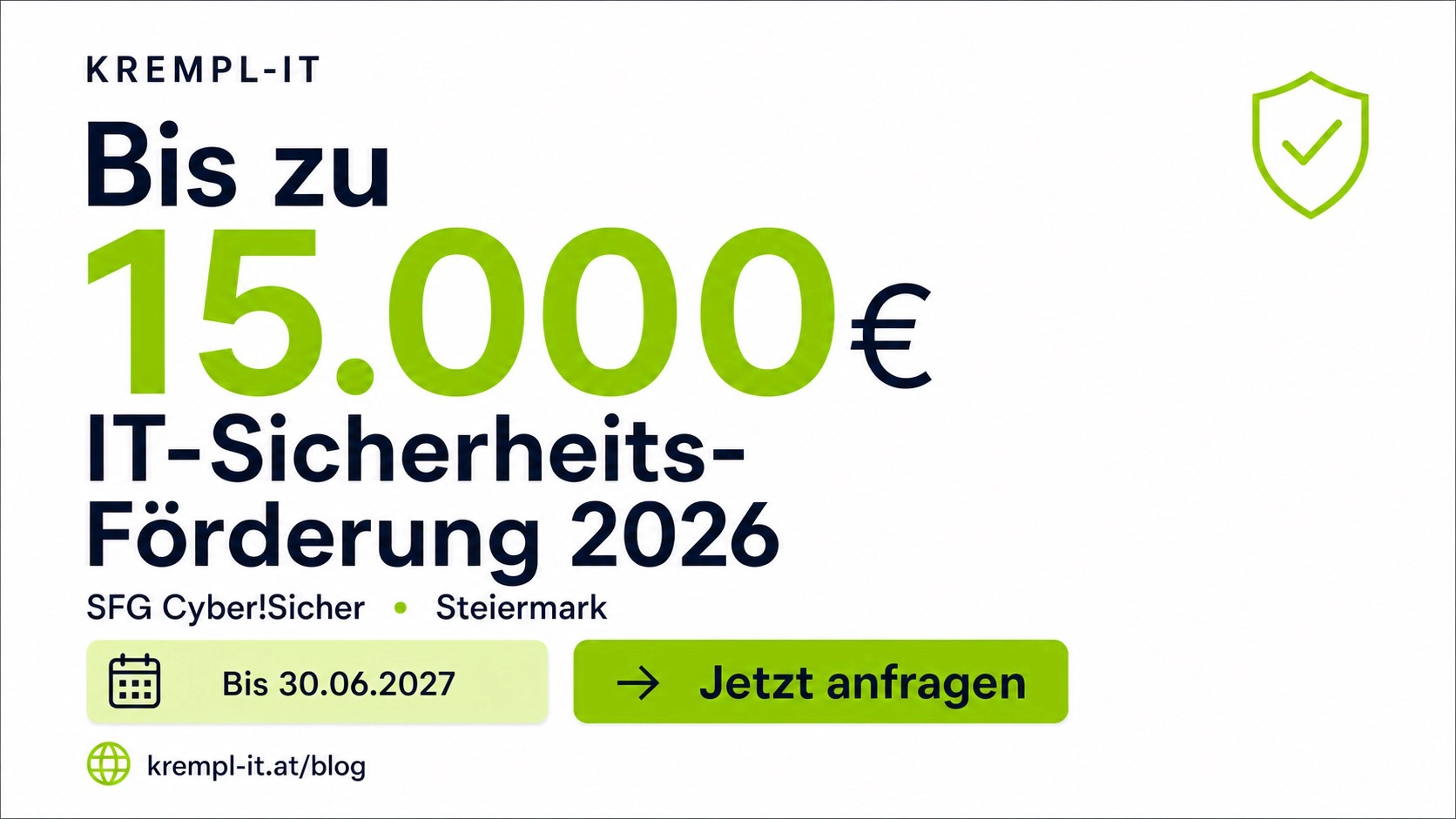 SFG Cyber!Sicher: 15.000€ IT-Förderung KMU